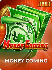 Money Coming